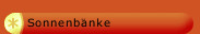 Sonnenbänke